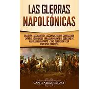 Captivating History Las Guerras Napoleónicas (Tascabile)