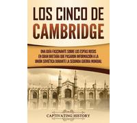 Captivating History Los Cinco de Cambridge (Tascabile)