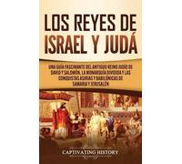 Captivating History Los Reyes de Israel y Judá (Copertina rigida)
