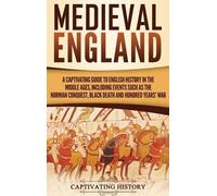 Captivating History Medieval England (Copertina rigida)