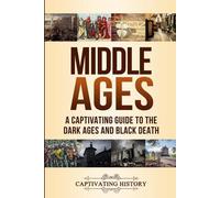 Captivating History Middle Ages (Tascabile)