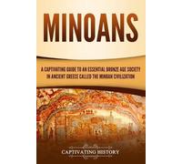 Captivating History Minoans (Tascabile) Ancient Greek History