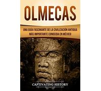 Captivating History Olmecas (Copertina rigida)