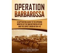Captivating History Operation Barbarossa (Copertina rigida)