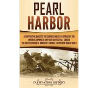 Captivating History Pearl Harbor (Tascabile)