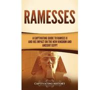 Captivating History Ramesses (Copertina rigida)