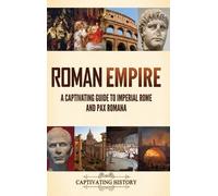 Captivating History Roman Empire (Copertina rigida)