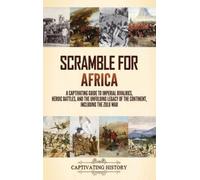 Captivating History Scramble for Africa (Copertina rigida)