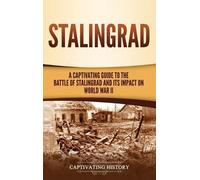 Captivating History Stalingrad (Copertina rigida)
