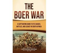 Captivating History The Boer War (Copertina rigida)