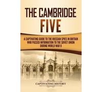Captivating History The Cambridge Five (Tascabile) Exploring Russia's Past