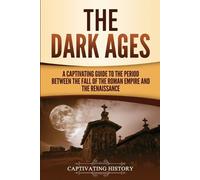 Captivating History The Dark Ages (Tascabile)