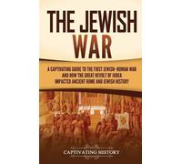 Captivating History The Jewish War (Copertina rigida)