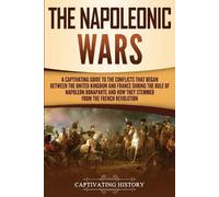 Captivating History The Napoleonic Wars (Tascabile)