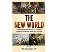 Captivating History The New World (Copertina rigida)