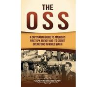 Captivating History The OSS (Copertina rigida)