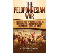 Captivating History The Peloponnesian War (Copertina rigida)