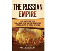Captivating History The Russian Empire (Copertina rigida)
