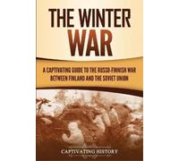 Captivating History The Winter War (Tascabile)