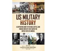 Captivating History US Military History (Copertina rigida)