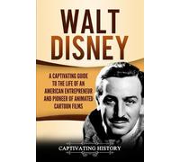 Captivating History Walt Disney (Tascabile)