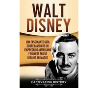 Captivating History Walt Disney (Tascabile)