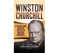 Captivating History Winston Churchill (Copertina rigida)