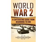 Captivating History World War 2 (Copertina rigida)