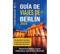 Captivating Travels Guía de viajes de Berlín (Copertina rigida)