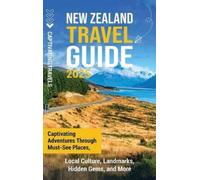 Captivating Travels New Zealand Travel Guide (Copertina rigida)