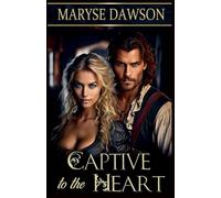 Captive to the Heart: 2