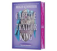 Captive Traitor King (Deluxe Limited Edition): A Novel: 2