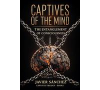 CAPTIVES OF THE MIND