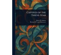 Captives of the Thieve-Star