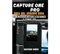 Capture One Pro Guía del usuario 2026