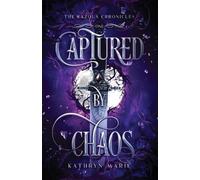 Captured by Chaos (Tascabile) Kazola Chronicles