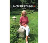 CAPTURED BY LOVE