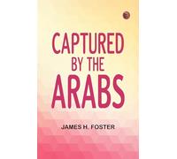 Captured by the Arabs