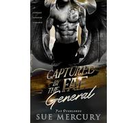 Captured by the Fae General: A Fantasy Monster Romance: 3