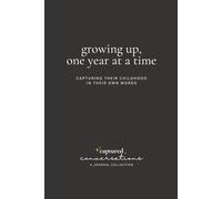 Captured Conversations: Growing Up, One Year at a Time - Black