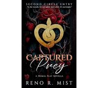 Captured Prey: A Primal Play Novella: 1