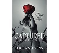 Captured (The Captive Series Book 1)