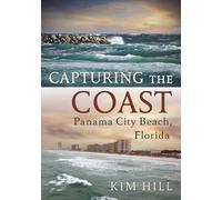 Capturing the Coast: Panama City Beach, Florida