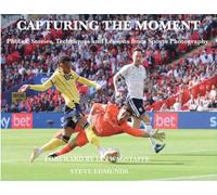 Capturing the Moment