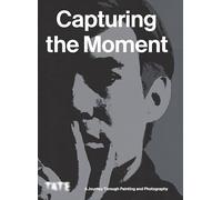 Capturing the Moment: a Journey Through Painting and Photography