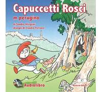 Capuccetti Rosci m perugino. Con audiolibro. CD Audio