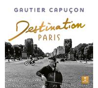 Lionel Bringuier Gautier Capuçon: Destination Paris (CD) Album