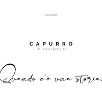 Capurro Ricevimenti. Quando c’è una storia