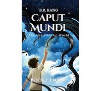 Caput Mundi, the Head of the World (Book #1 Enarii)