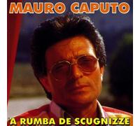 Caputo Mauro - A Rumba De Scugnizze